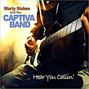 Download track The Thrill Is Gone Marty Stokes, The Captiva Band