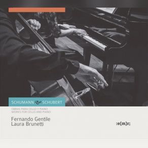 Download track Robert Schumann - Adagio Und Allegro Op. 70 - II. Rasch Und Feurig Fernando Gentile, Laura Brunetti