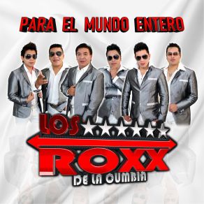 Download track No Señor Apache Los Roxx De La Cumbia