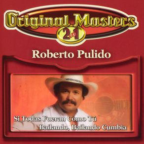 Download track Me Vas A Extranar Roberto Pulido