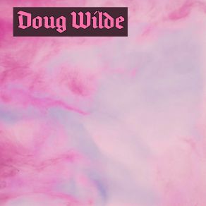 Download track Machine Language Doug Wilde