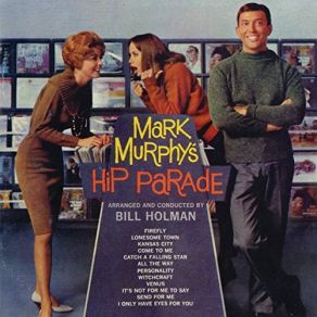 Download track (You've Got) Personality Mark Murphy