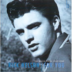 Download track I'M A Fool To Care (1966) Ricky Nelson