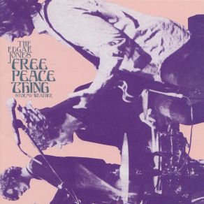 Download track It's Good To Be Back The Edgar Jones Free Peace Thing