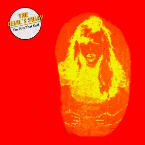Download track I'm Not That Girl The Devil's SwayBri Oglu