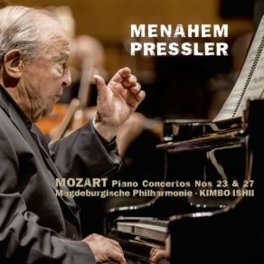 Download track Piano Concerto No. 23 In A Major, K. 488: II. Adagio (Live) Menahem Pressler, Kimbo Ishii, Magdeburg Philharmonic