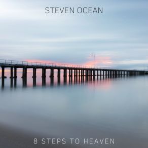 Download track First Step Steven Ocean