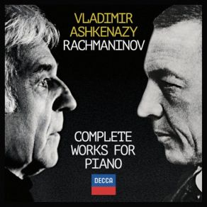 Download track Rachmaninov- 13 Préludes, Op. 32 - No. 12 In G Sharp Minor - Allegro Vladimir Ashkenazy