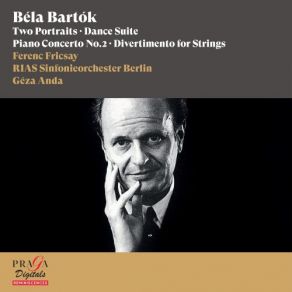 Download track Dance Suite, Sz. 77: I. Moderato Géza Anda, Ferenc Fricsay, Rias Sinfonieorchester Berlin