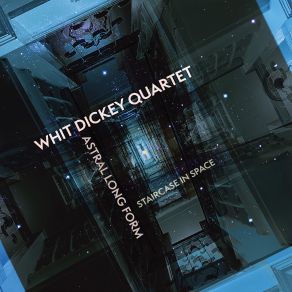 Download track Signify Whit Dickey Quartet