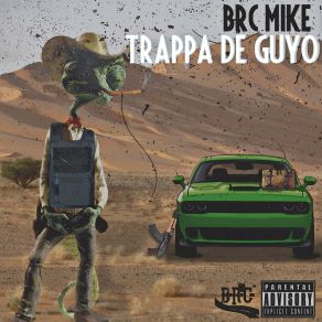 Download track Make No Sense BRC Mike