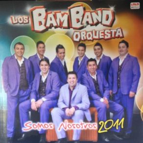 Download track Que Le Den Bam Bam Los Bam Band