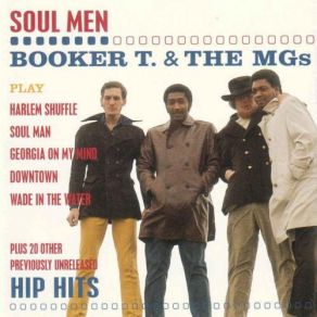 Download track When Something Is Wrong With My Baby Booker T & The MG'S