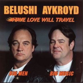 Download track Can't Get Out Of It Jim Belushi, Dan Akroyd