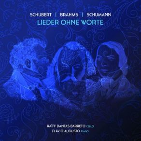 Download track Dichterliebe, Op. 48 VIII. Und Wüssten’s Die Blumen, Die Kleinen (Arr. For Cello And Piano By Raïff Dantas Barreto) Raiff Dantas Barreto, Flávio Augusto