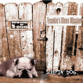 Download track Lyin' Thinkin' Frankie's Blues Mission