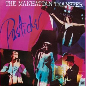 Download track Who, What, When, Where, Why The Manhattan Transfer