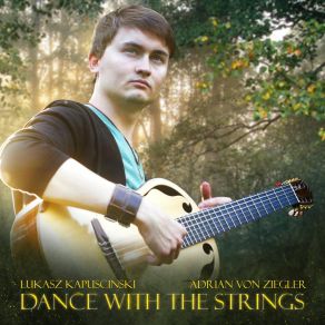 Download track Dance With The Trees Lukasz Kapuscinski