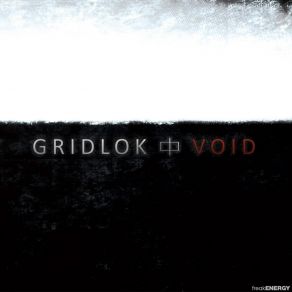 Download track Fade Out Gridlok