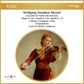 Download track Concerto For Violin And Orchestra No. 2 In D Major, K. 211: I. Allegro Moderato Giuliano Carmignola, Il Quartettone, Carlo De Martini