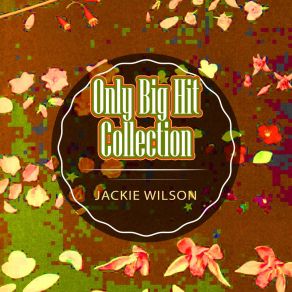 Download track Keep Smiling At Trouble Jackie Wilson