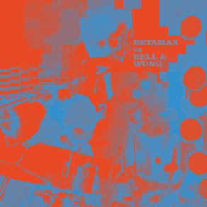 Download track First Move Clive Bell, Betamax, Raimund Wong