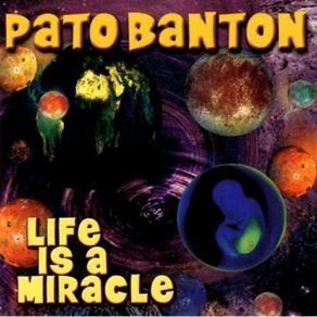 Download track Life Is A Miracle (Miracle Mix) Pato Banton