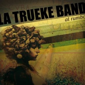 Download track Rebelión La Trueke Band