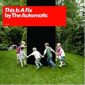 Download track This Is A Fix The Automatic