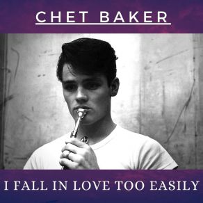 Download track A Dandy Line Chet Baker