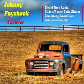 Download track Don't Monkey With Another Monkey's Monkey (Rerecorded) Johnny Paycheck