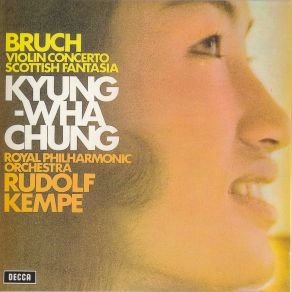 Download track Violin Concerto No. 1 In G Minor, Op. 26 - I. Introduction: Allegro Moderato Kyung - Wha Chung, The Royal Philharmonic Orchestra, Rudolf Kempe