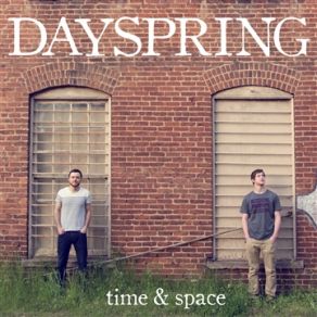 Download track Time And Space Dayspring