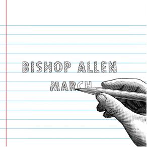 Download track The Monitor Bishop Allen