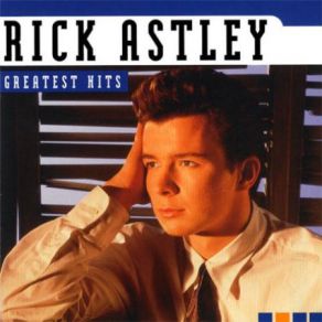 Download track My Arms Keep Missing You Rick Astley