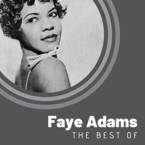 Download track Don't Forget To Smile Faye Adams