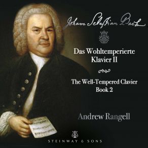 Download track The Well-Tempered Clavier, Book 2, Prelude & Fugue In F-Sharp Major, BWV 882: I. Prelude Andrew Rangell