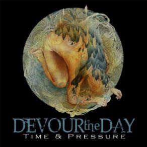Download track Get Out Of My Way Devour The Day