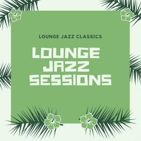 Download track Night In Lounge Jazz Sessions
