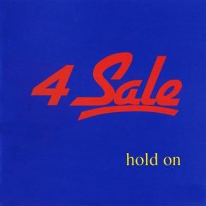 Download track Hold On 4 Sale