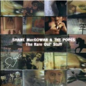 Download track Cracklin Rosie Shane MacGowan, The Popes