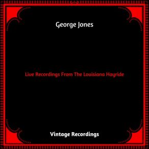 Download track I'm Ragged But I'm Right George Jones