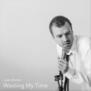 Download track Baby That's The Way It Is Luke Brown