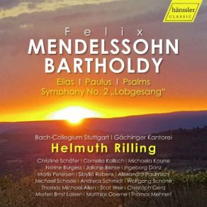 Download track Paulus, Op. 36, MWV A14, Pt. 1: No. 20, Ich Danke Dir, Herr, Mein Gott Bach - Collegium Stuttgart, Helmuth Rilling, Gachinger KantoreiAndreas Schmidt