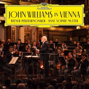 Download track 04 - Adventures On Earth (From -E. T. The Extra-Terrestrial-) Anne-Sophie Mutter, Wiener Philarmoniker