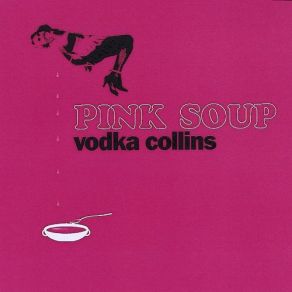 Download track Boys In The Band Vodka Collins
