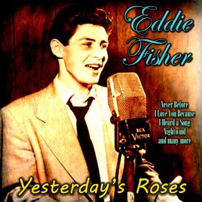Download track When You Kiss A Stranger Eddie Fisher