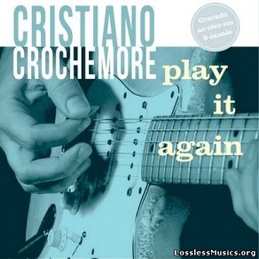 Download track Can't Find My Way Home Cristiano Crochemore