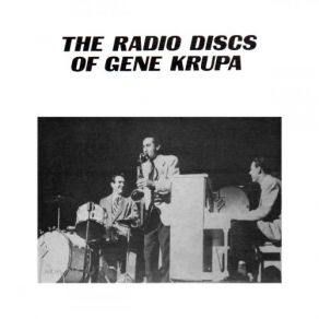 Download track Just A Little Fond Affection Gene Krupa