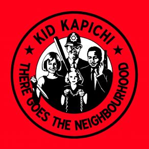 Download track Let's Get To Work Kid Kapichi